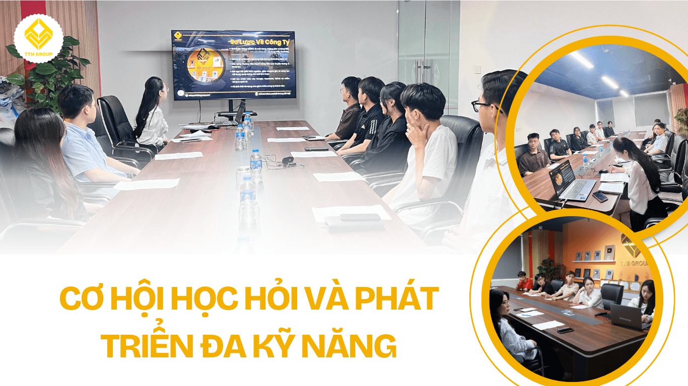 Tại Sao Nên Ứng Tuyển Vị Trí Quản Trị Kênh Tại TTM Group?