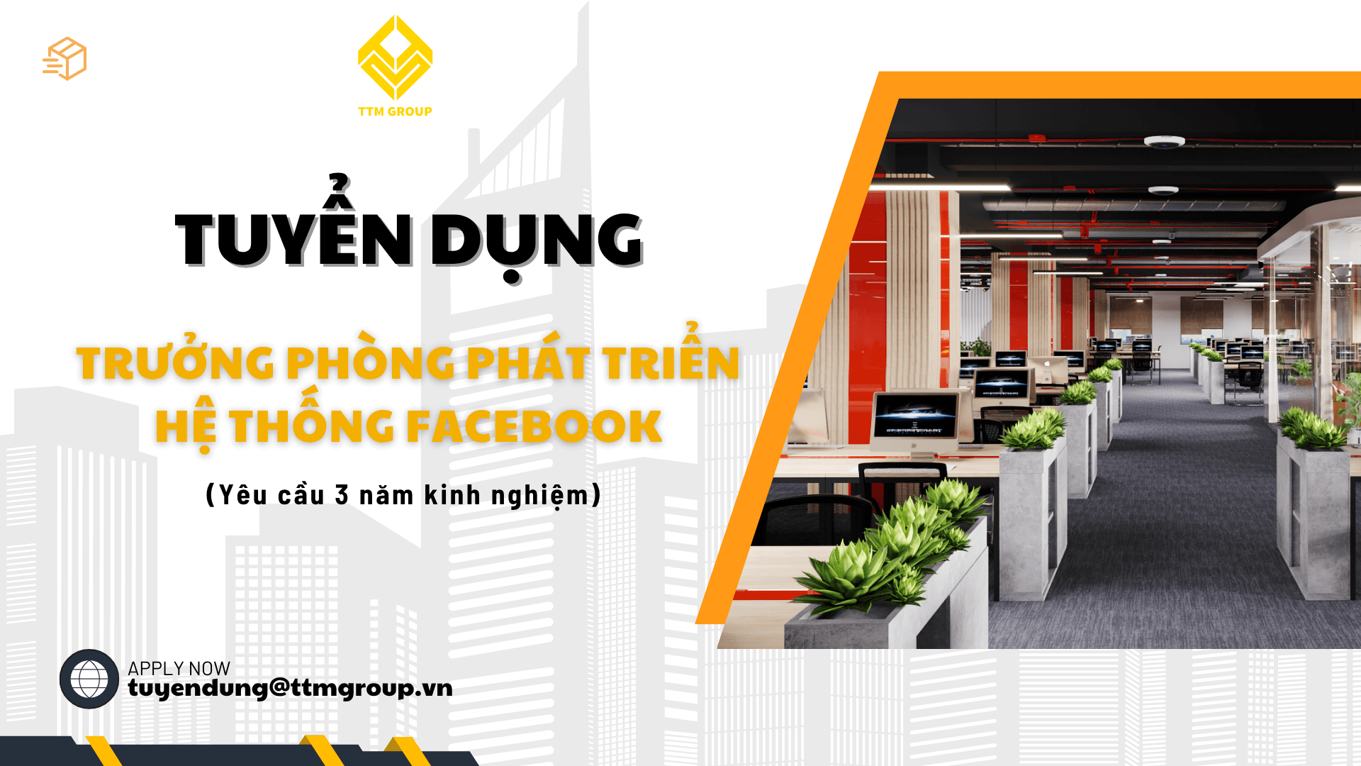 Tuyển Dụng Vị Trí Trưởng Phòng Phát Triển Hệ Thống Facebook