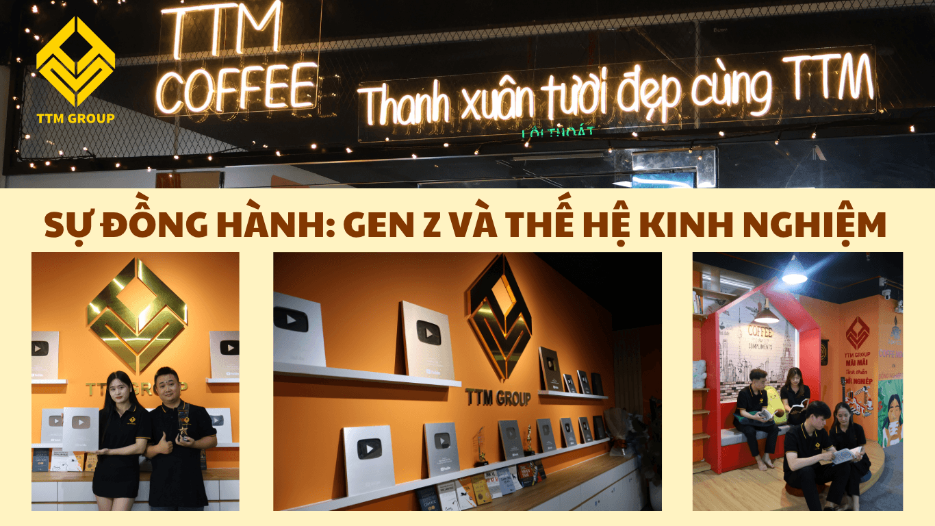 “Đồng Hành Cùng Nhau”: Câu Chuyện Mentoring Giữa Thế Hệ Gen Z Và Thế Hệ Kinh Nghiệm Tại TTM Group