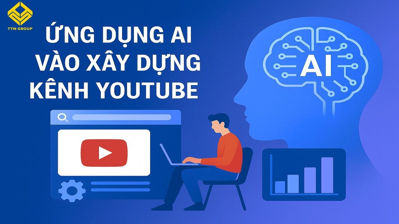 Ứng Dụng AI Vào Xây Dựng Kênh YouTube: Bước Tiến Mới Trong Thời Đại Số