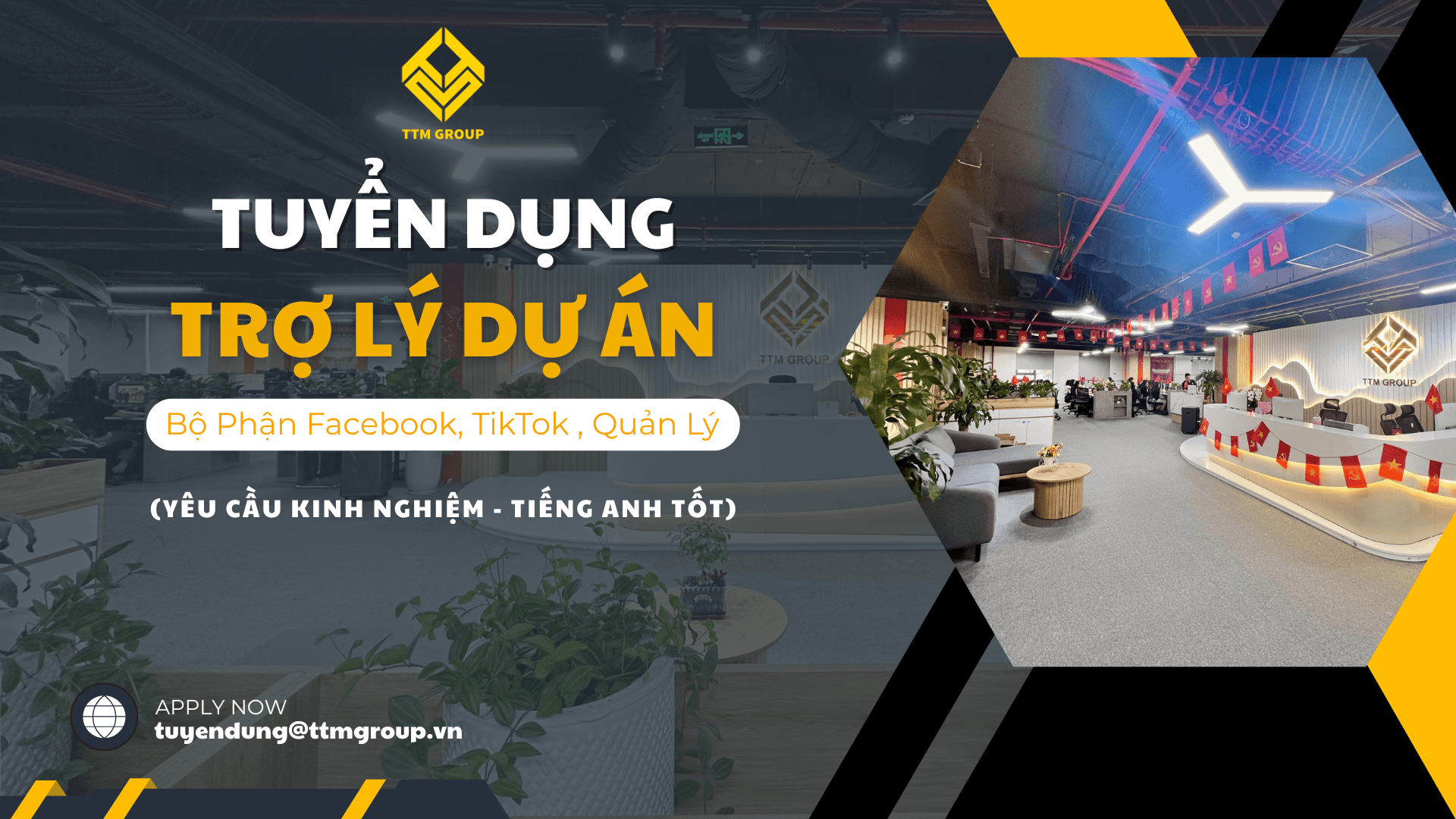 Tuyển Dụng Vị Trí Trợ Lý Dự Án (Kinh Nghiệm 6 Tháng – 1 Năm Trở Lên)