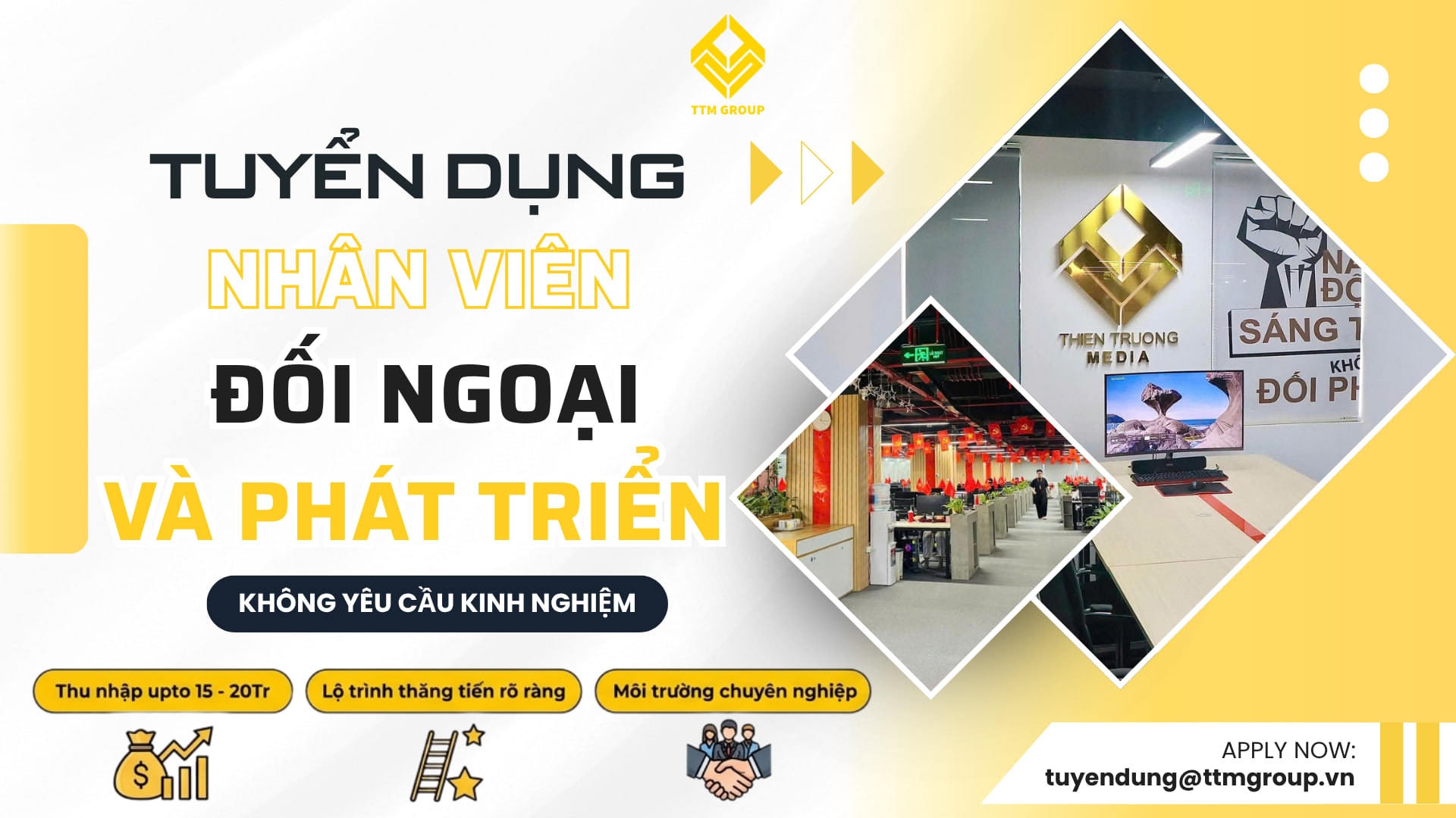 Tuyển Dụng Vị Trí Nhân Viên Đối Ngoại & Phát Triển (Yêu Cầu Tiếng Anh Giao Tiếp Tốt)