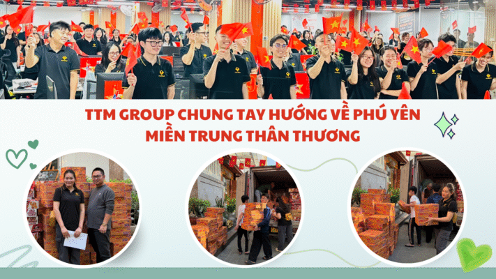 TTM GROUP & CÁC THÀNH VIÊN TTMER – CHUNG TAY HƯỚNG VỀ PHÚ YÊN VÀ MIỀN TRUNG THÂN THƯƠNG